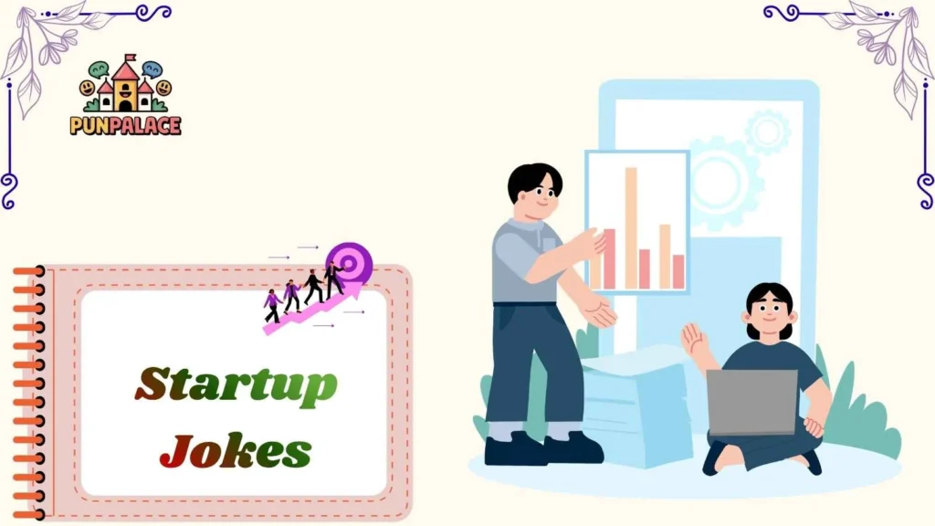 Startup Jokes