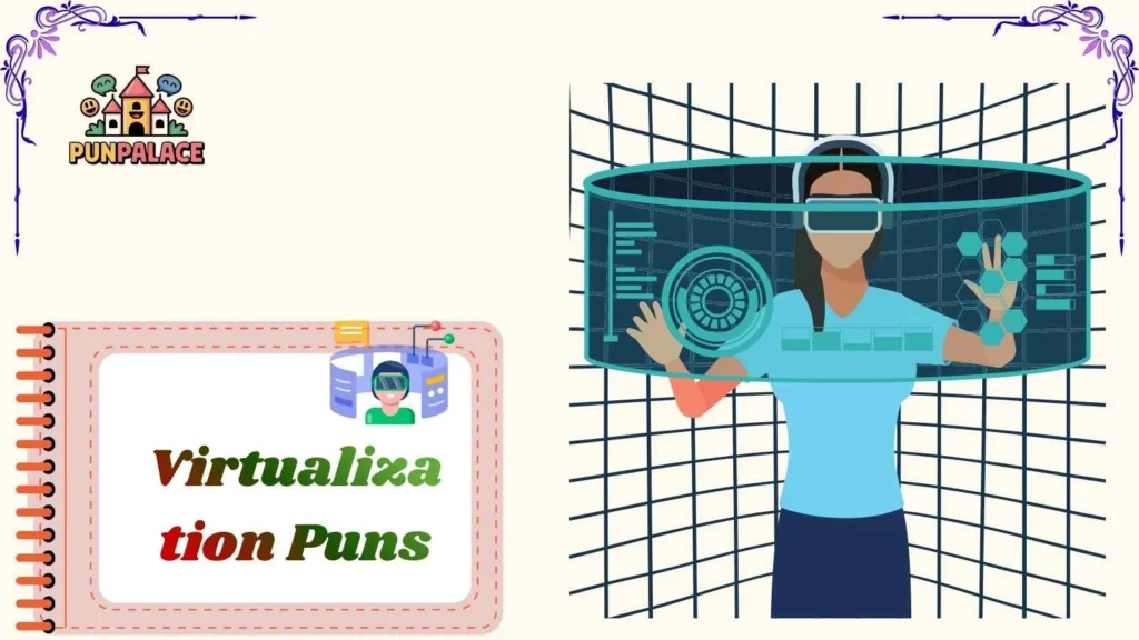 Virtualization Puns
