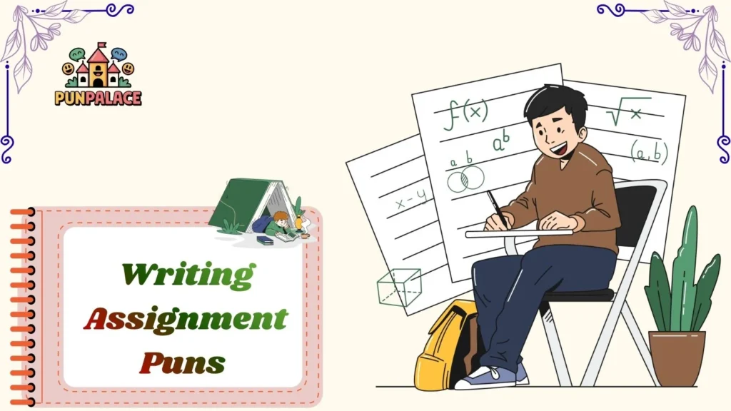 Writing Assignment Puns 