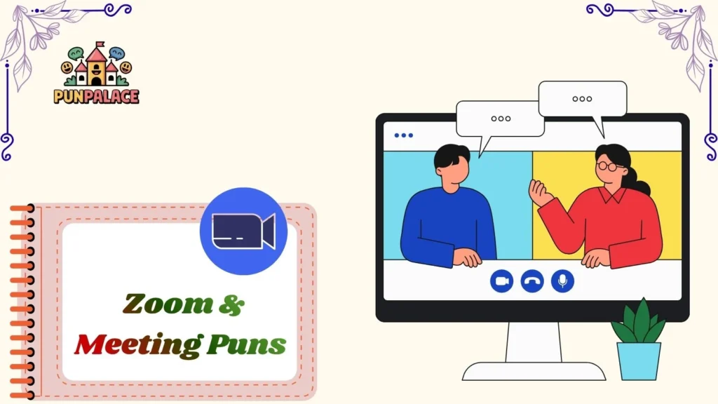 Zoom & Meeting Puns 
