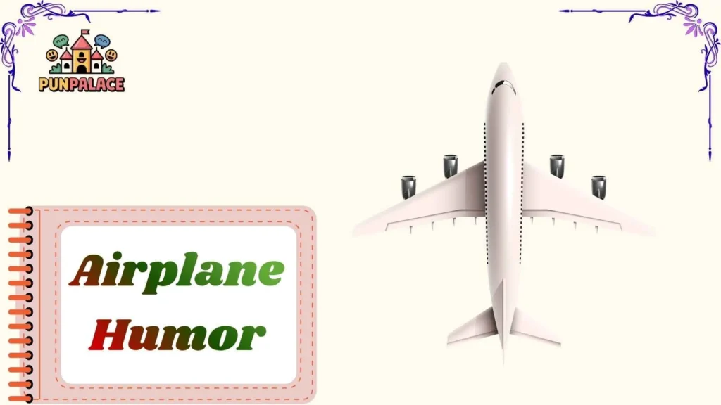 Airplane Humor