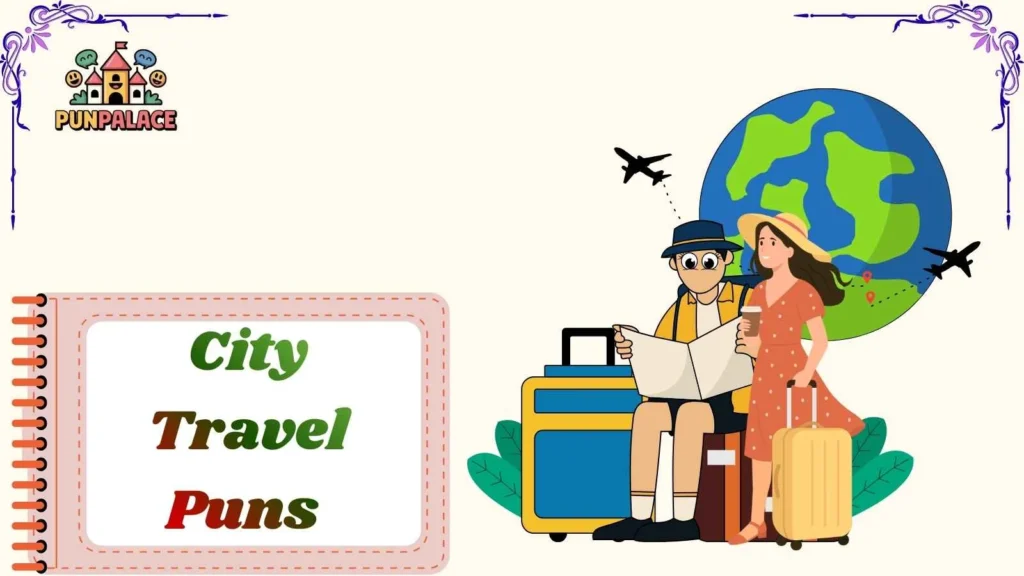 City Travel Puns