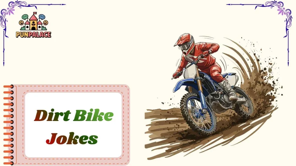 Dirt Bike Jokes