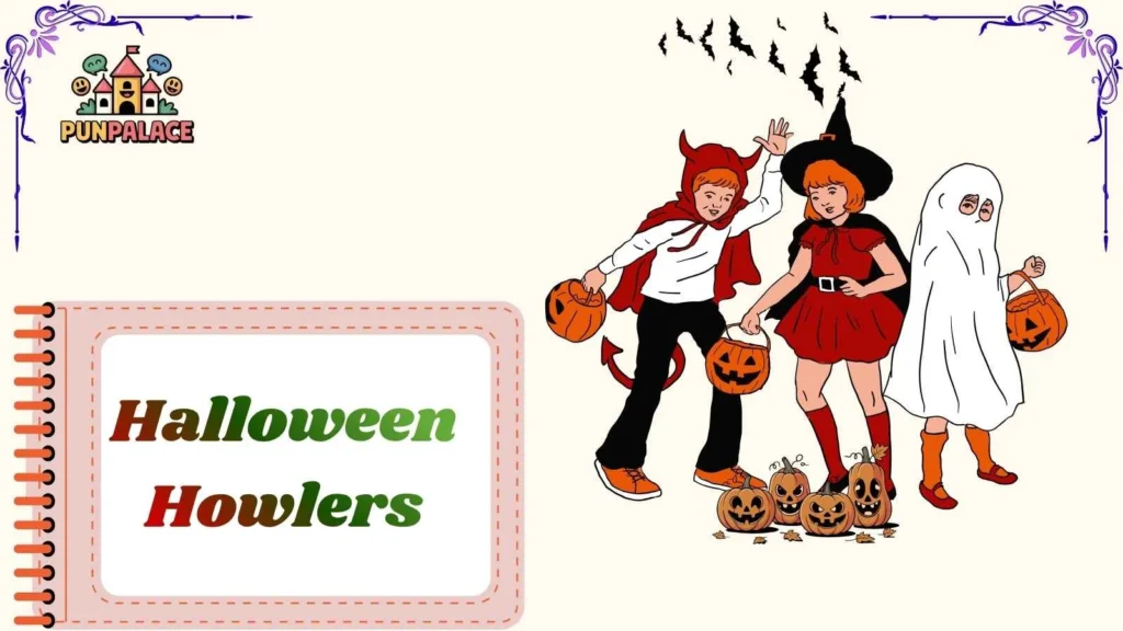 Halloween Howlers
