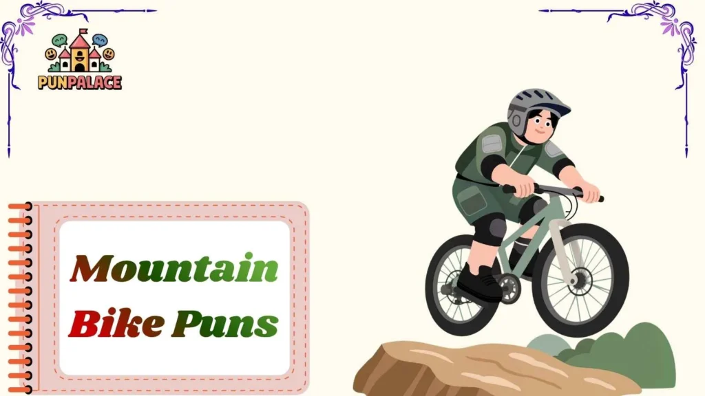 Mountain Bike Puns