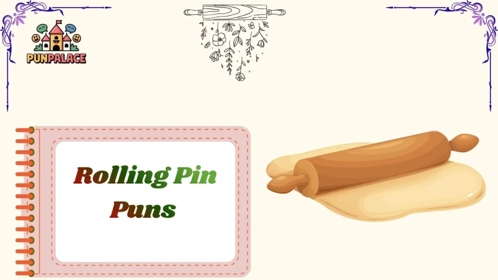 Rolling Pin Puns