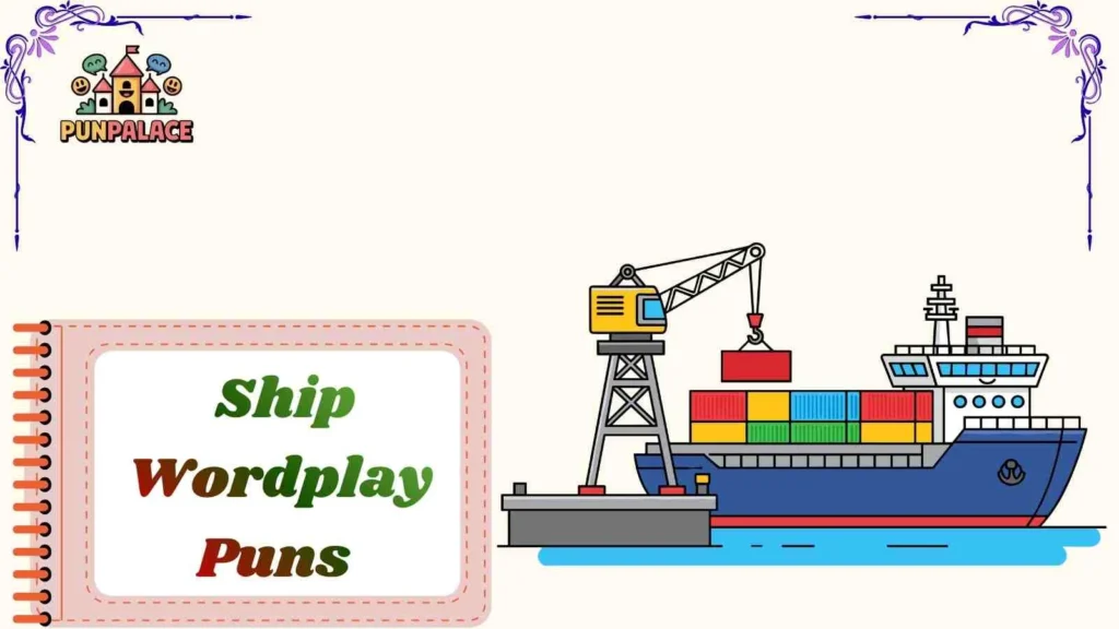 Ship Wordplay Puns