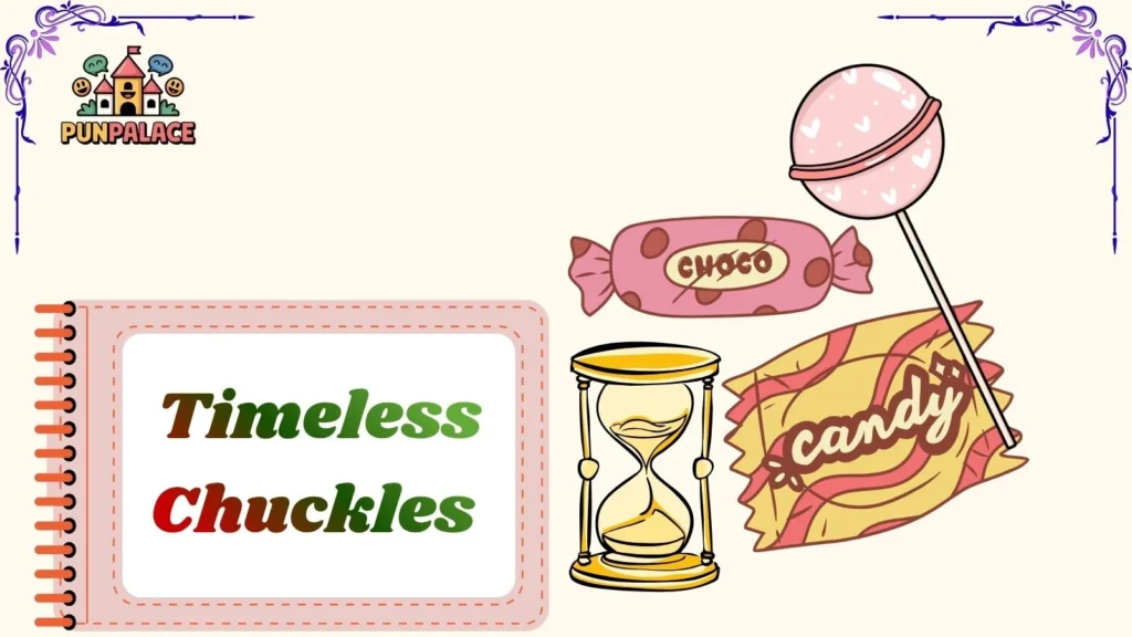 Timeless Chuckles