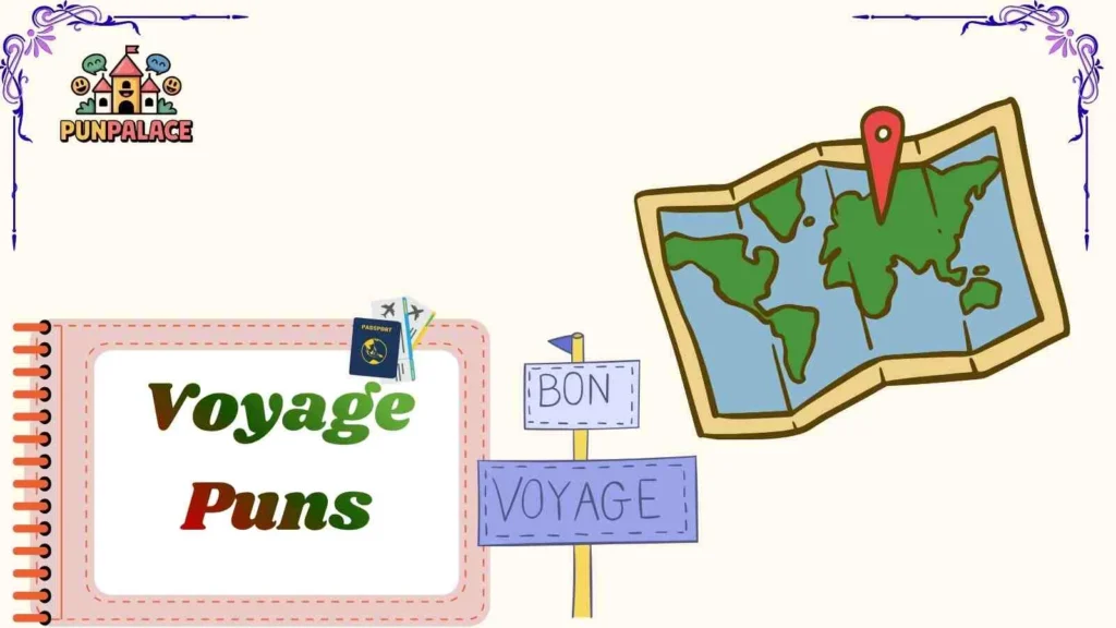 Voyage Puns