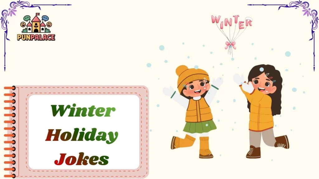 Winter Holiday Jokes