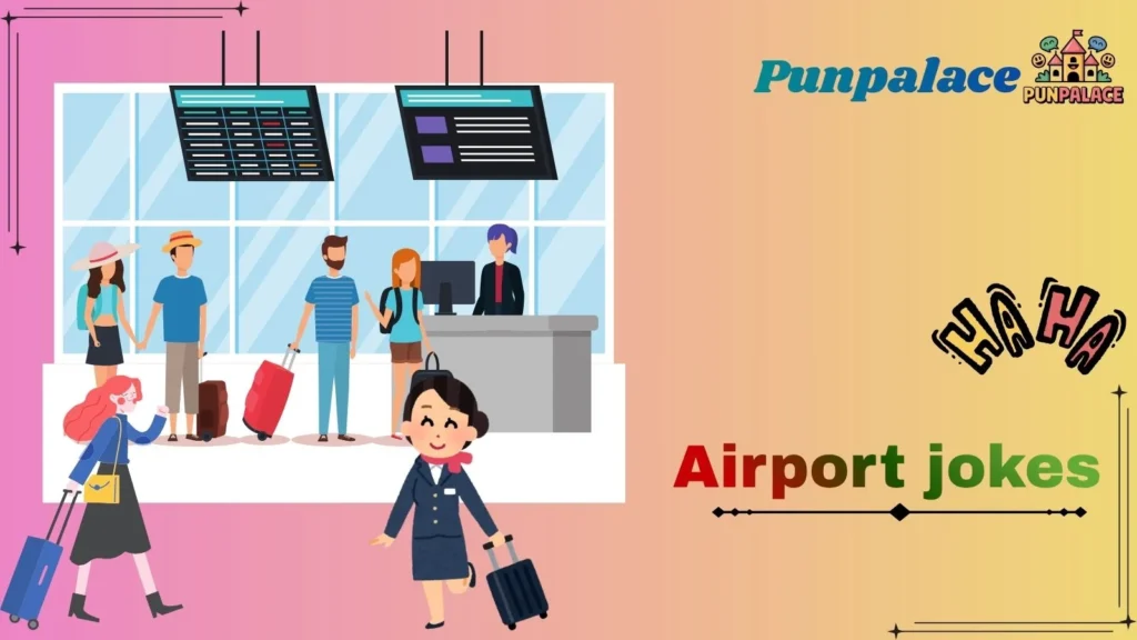 Airport jokes