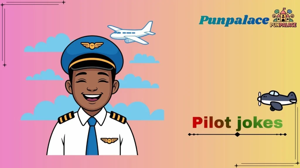 Pilot jokes