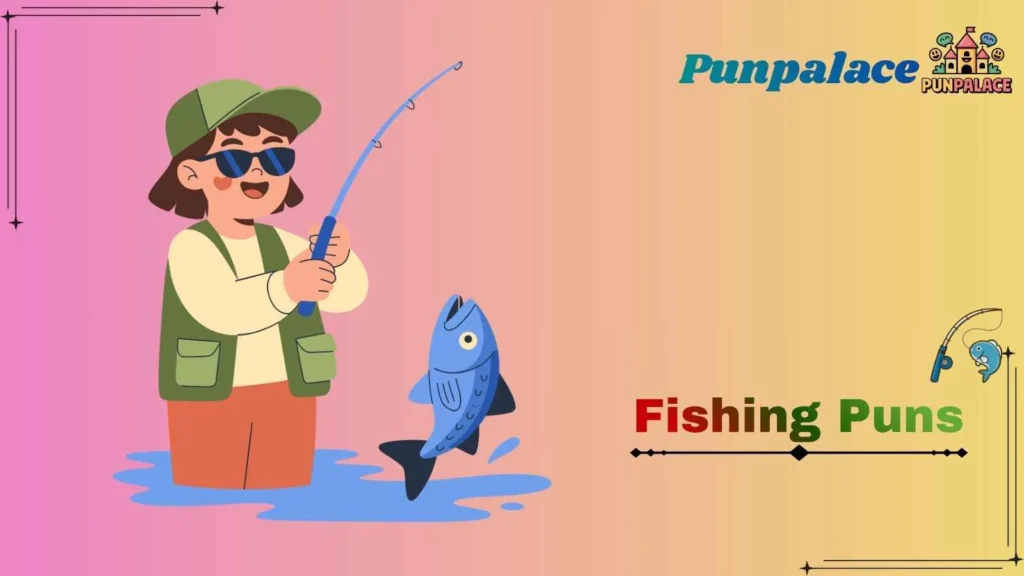 Fishing Puns