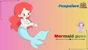 Mermaid puns