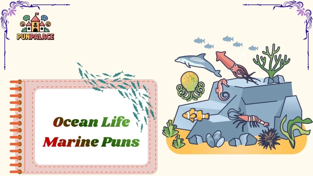 Ocean Life Marine Puns