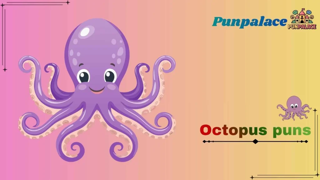 Octopus puns
