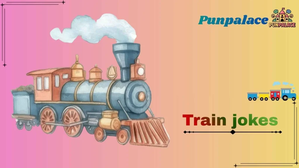 Train jokes