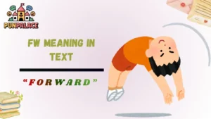 Fw meaning in text