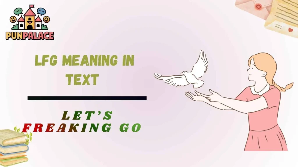 Lfg Meaning In Text