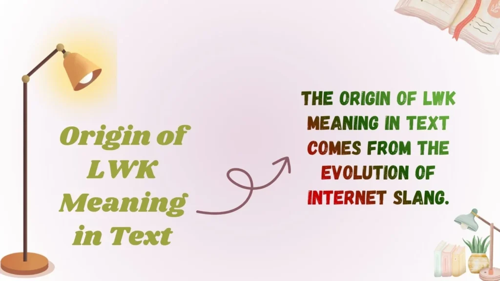 Origin of LWK Meaning in Text