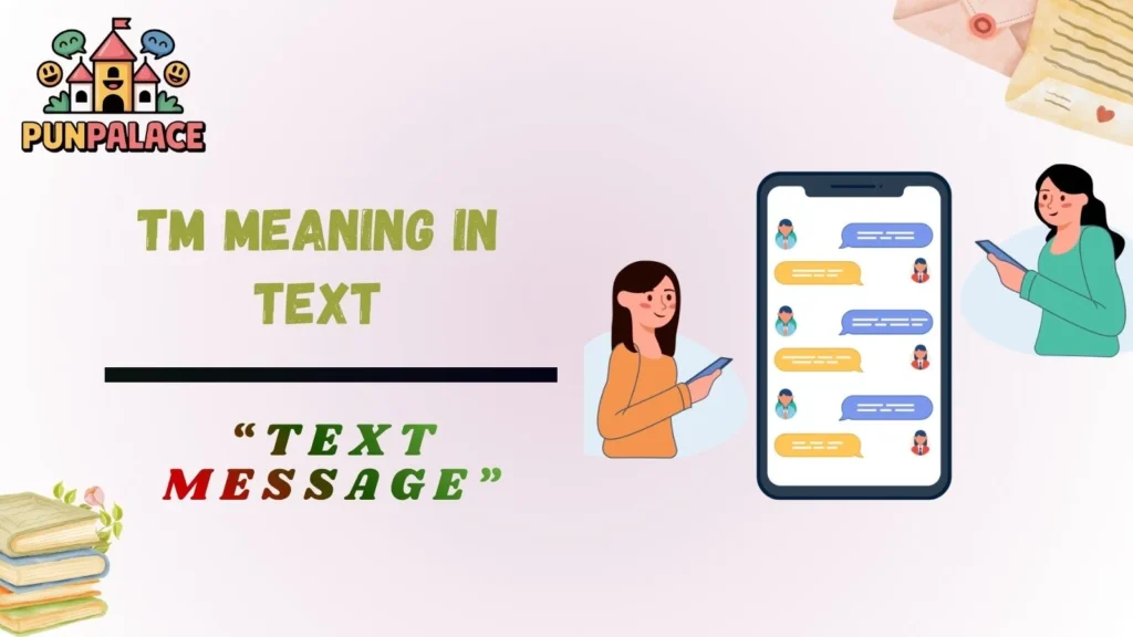 TM Meaning In Text
