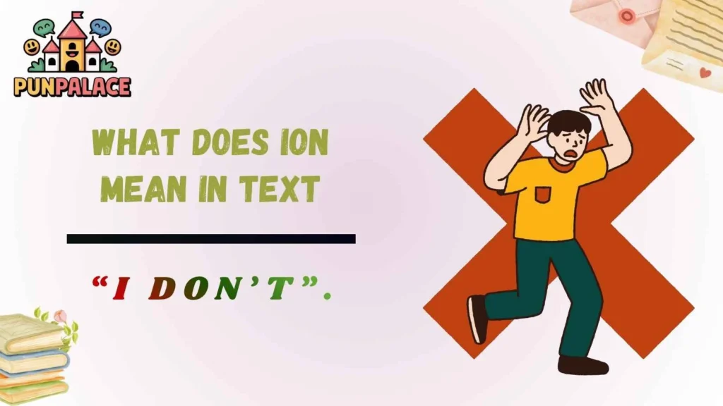 What does ion mean in text