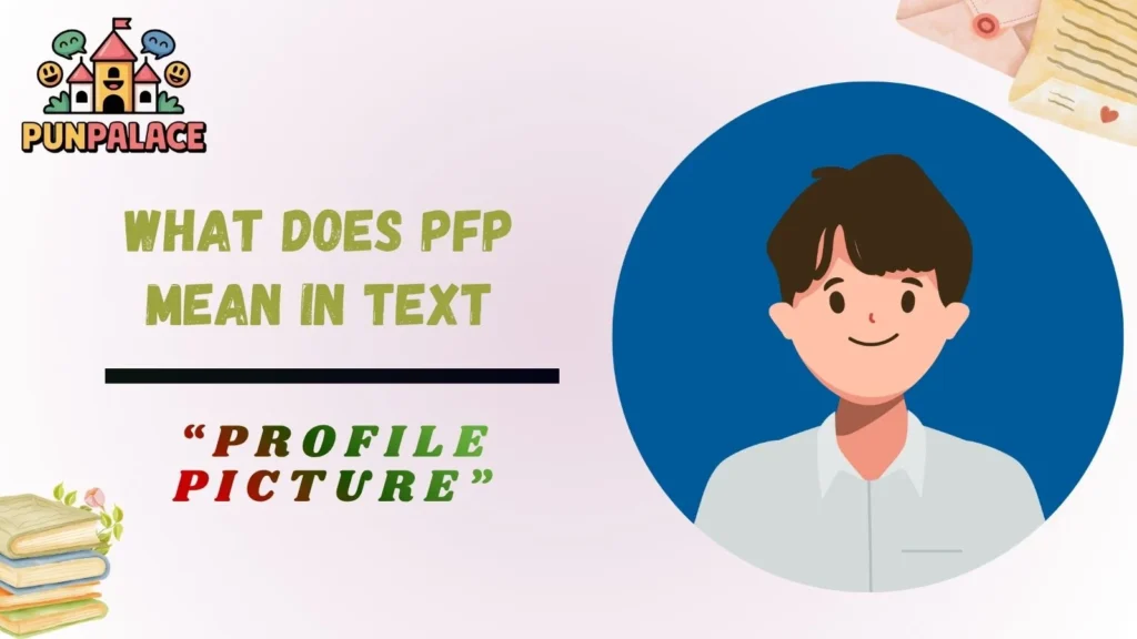 What does pfp mean in text