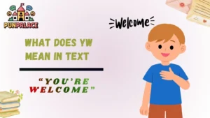 What does yw mean in text