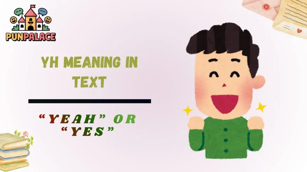 Yh Meaning in Text