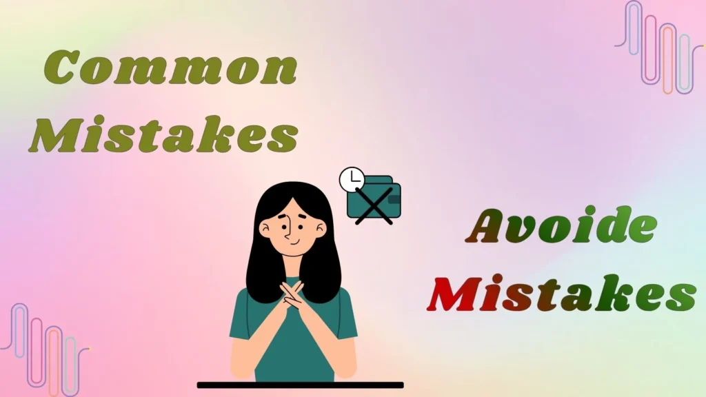 Common Mistakes