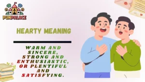 Hearty Meaning