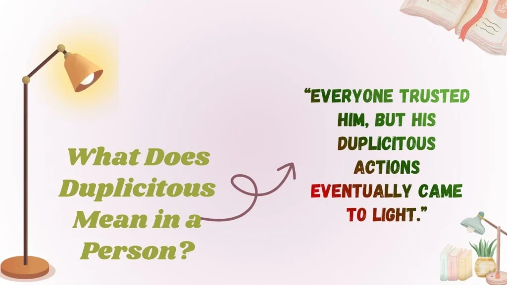 What Does Duplicitous Mean in a Person?
