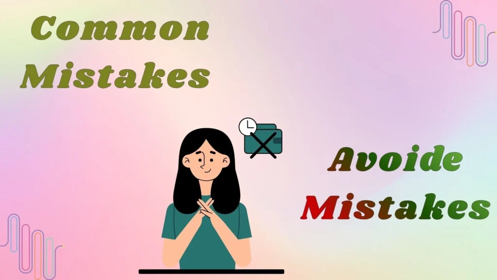 Common Mistakes