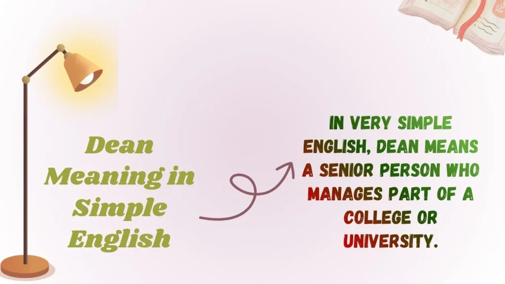 Dean Meaning in Simple English