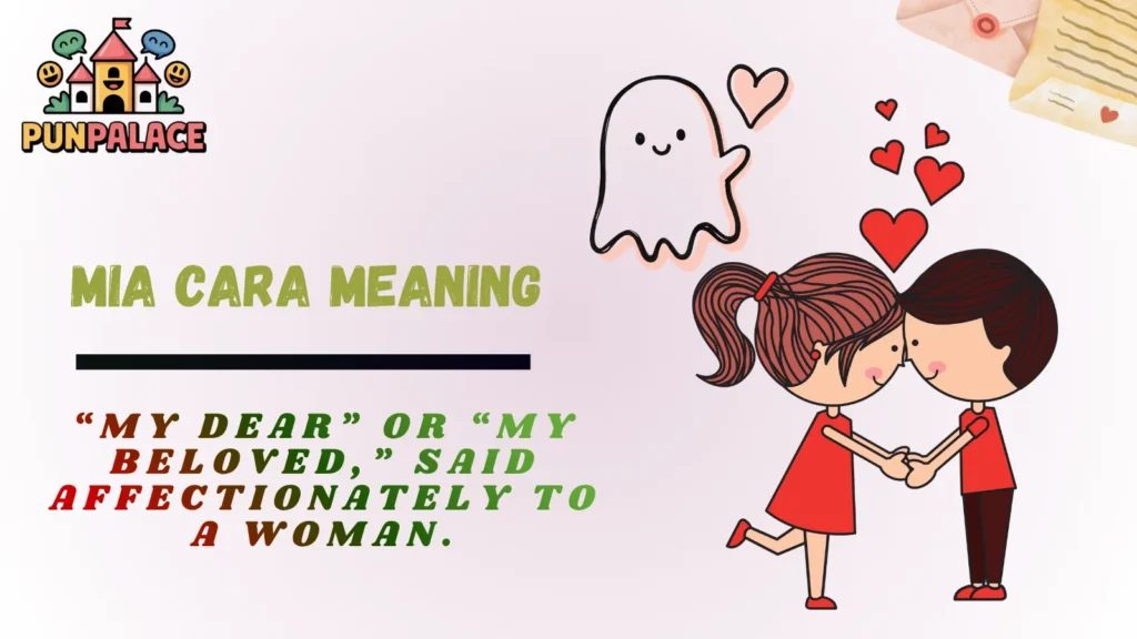 Mia Cara Meaning