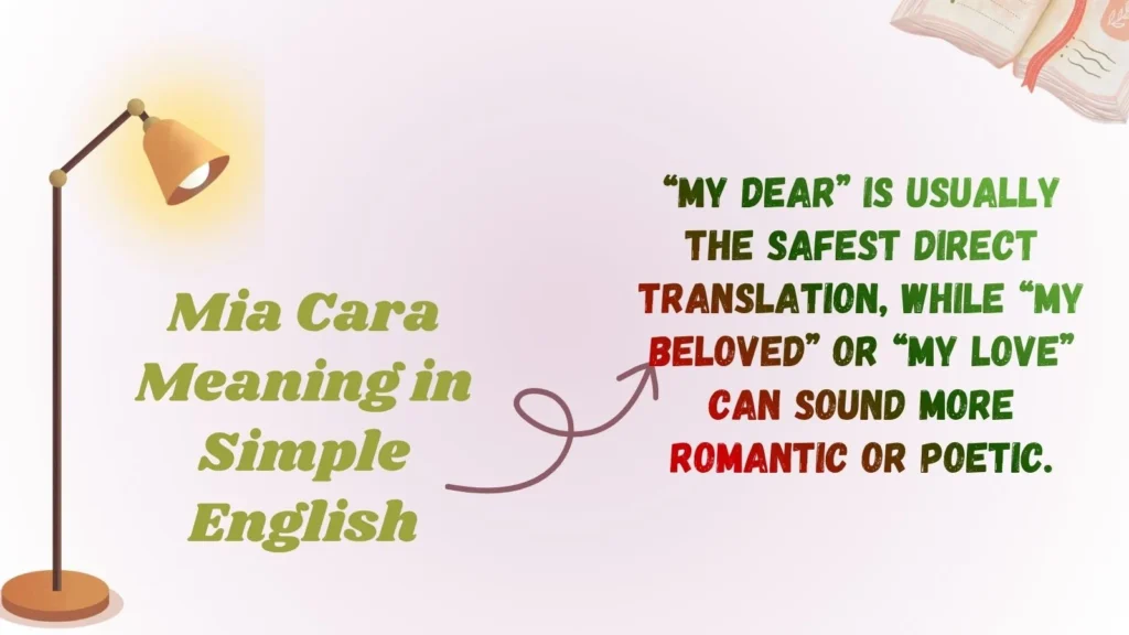 Mia Cara Meaning in Simple English