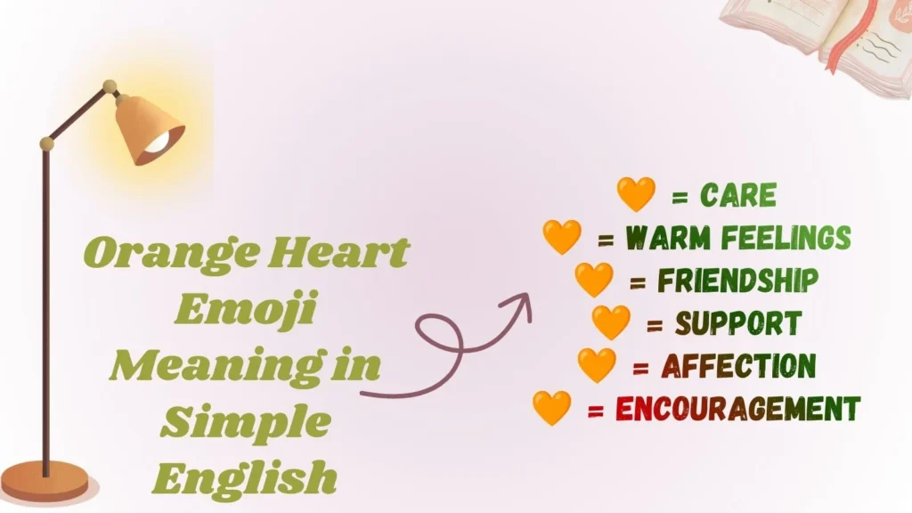 Orange Heart Emoji Meaning in Simple English