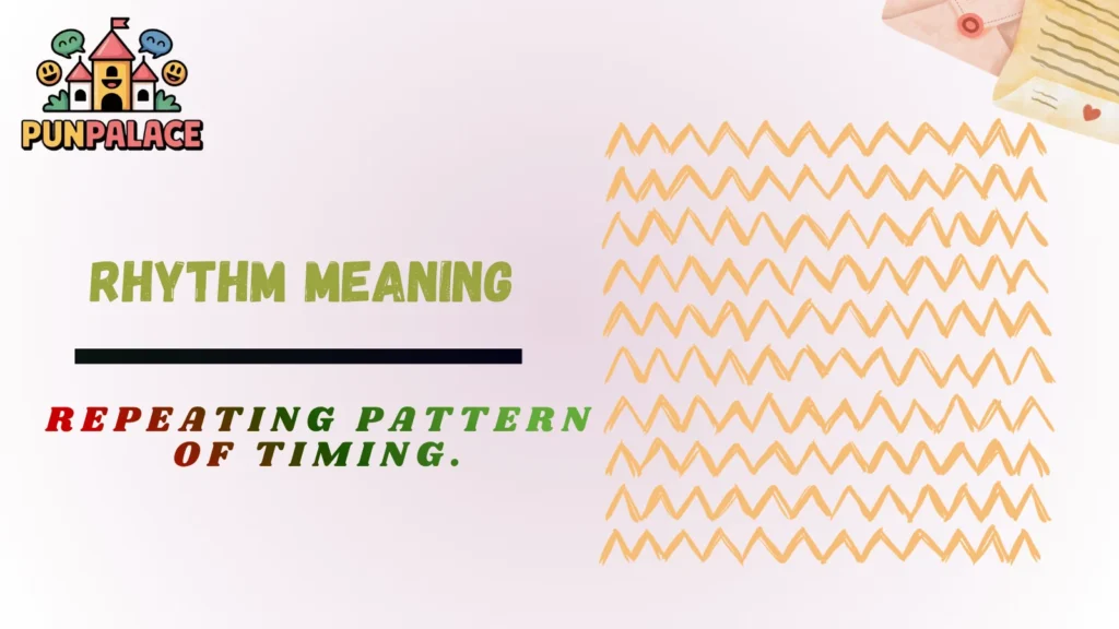 Rhythm Meaning