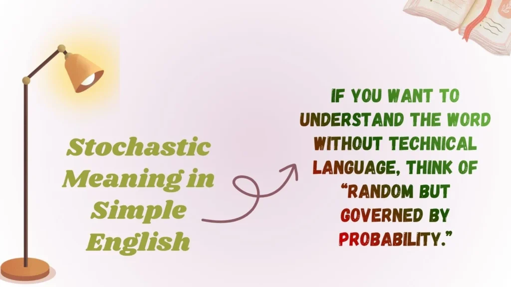 Stochastic Meaning in Simple English