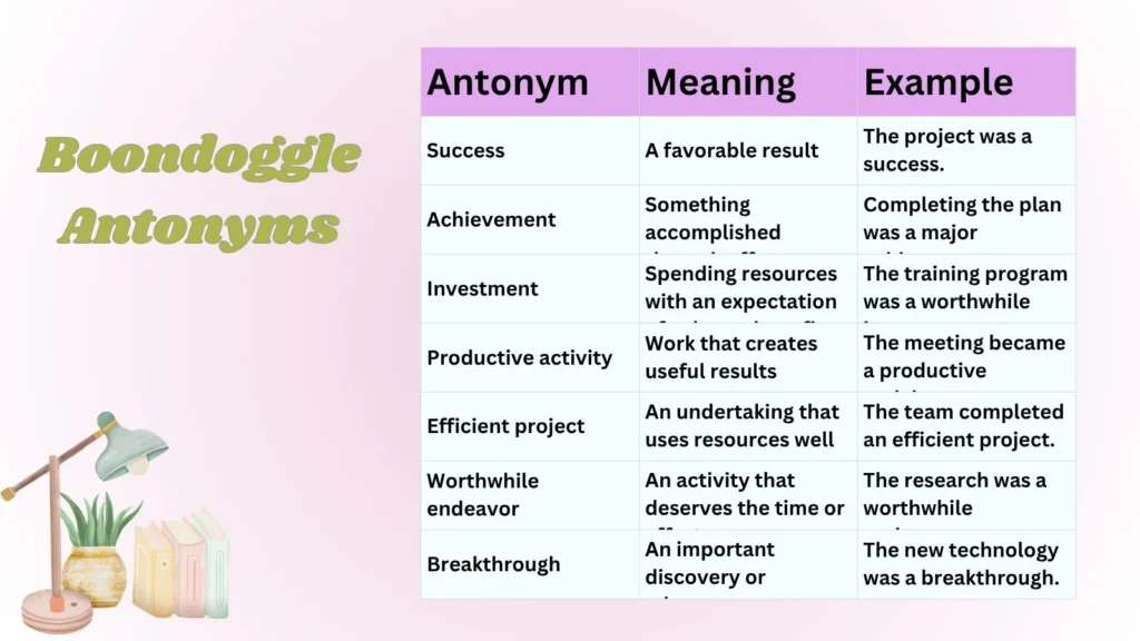 Boondoggle Antonyms