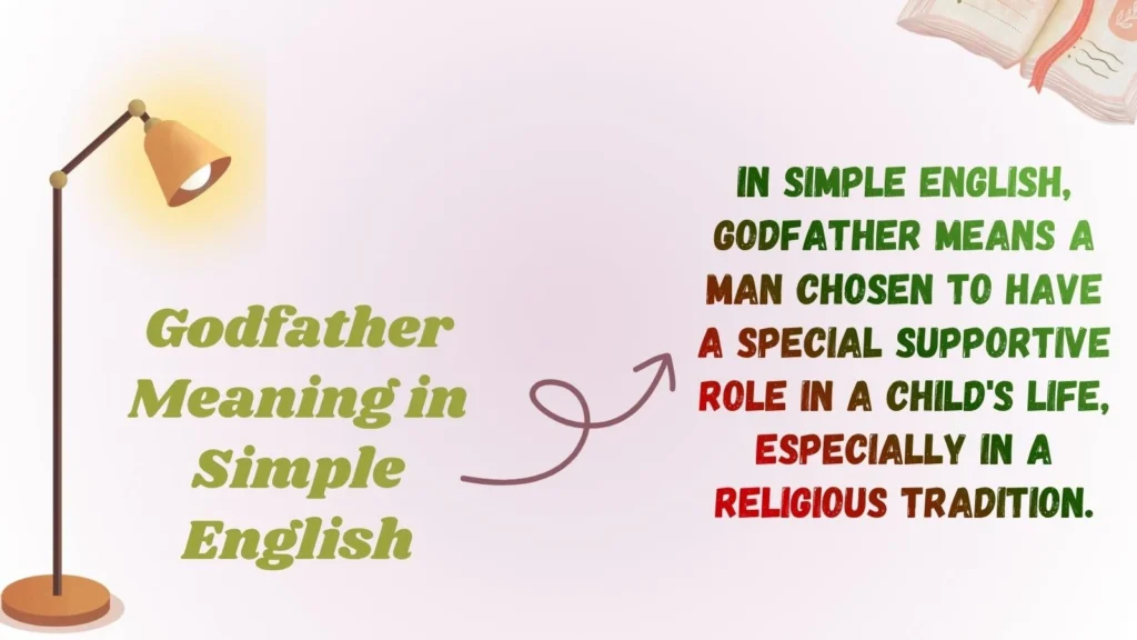 Godfather Meaning in Simple English