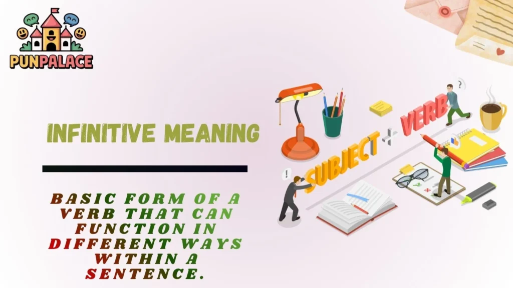 Infinitive Meaning