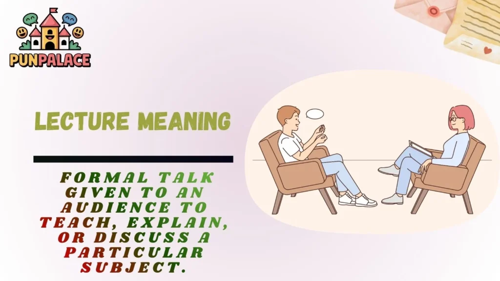 Lecture Meaning