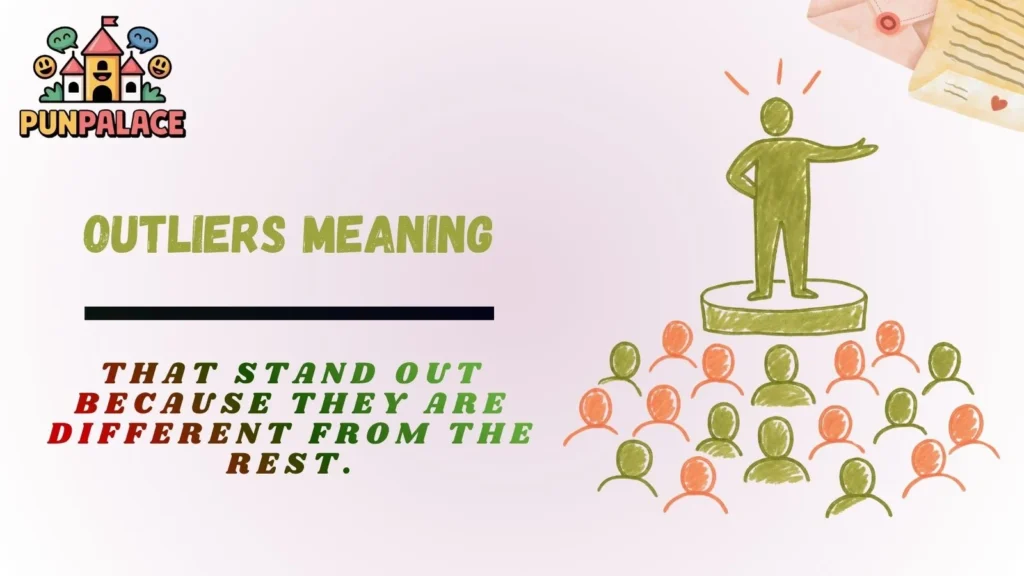 Outliers Meaning