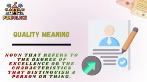 Quality Meaning