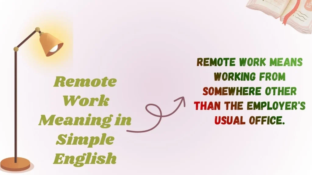 Remote Work Meaning in Simple English