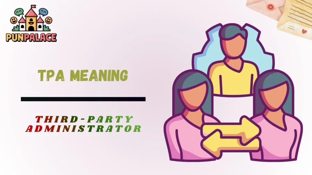 Tpa Meaning